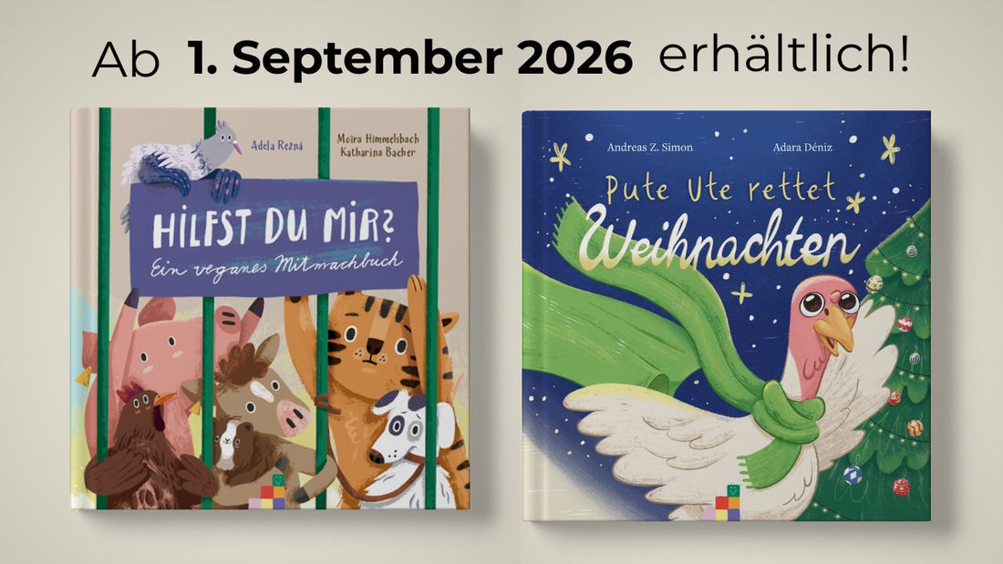Zwei vegane Kinderbücher Cover: 1.) Hilfst du mir?-ein veganes Mitmachbuch und Pute Ute rettet Weihnachten".