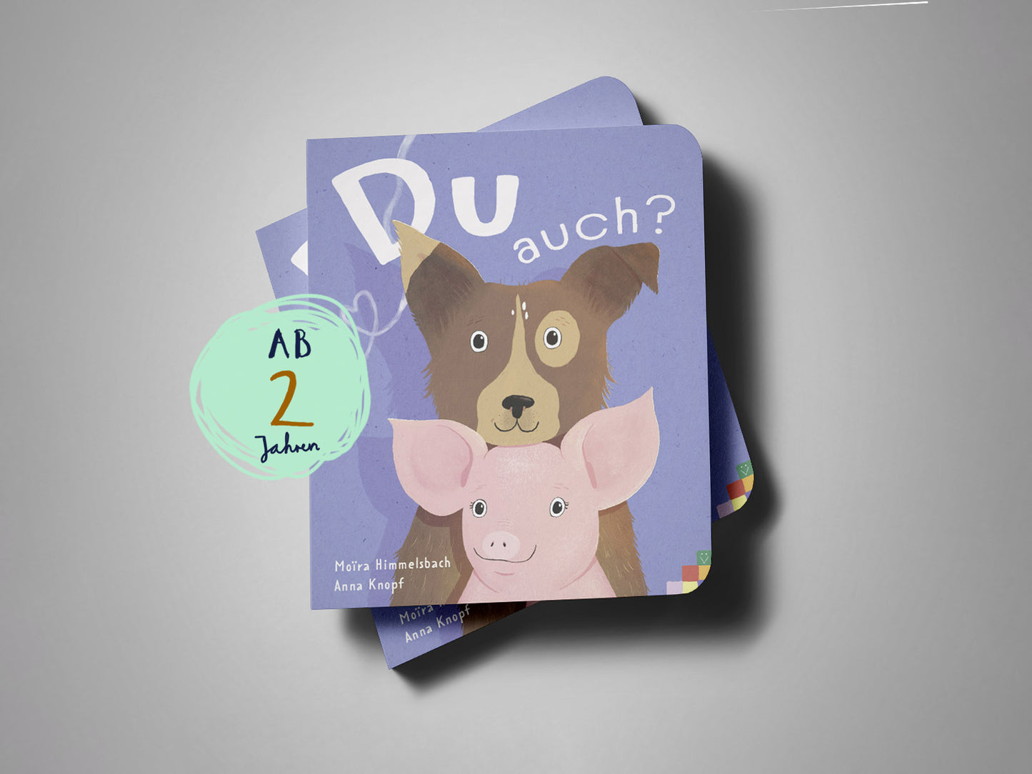 Buchcover „Du auch?“: Illustration eines Hundes und eines Schweins, die den Betrachter freundlich anschauen. Stabiles Pappbuch für Kinder ab 2 Jahren.