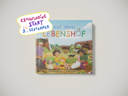 ++ Auf dem Lebenshof ++ CROWDFUNDING startet am 2. September!